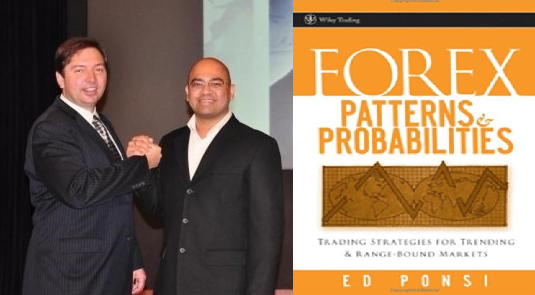Ed Ponsi ( The Author of Forex: Pattern and Probabilities) and Mario Singh